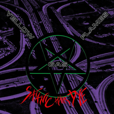 YELLOW GAS FLAMES - Satanic Hair Dye [Vinyl] (ONLINE ORDER ONLY)