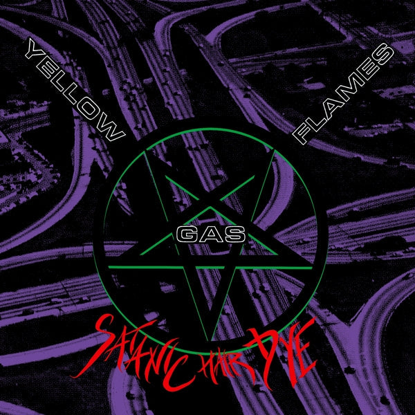 YELLOW GAS FLAMES - Satanic Hair Dye [Vinyl]