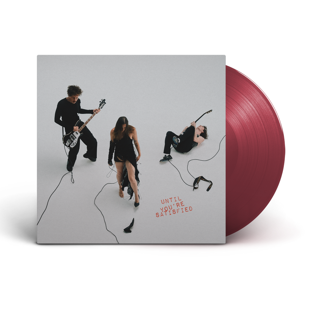 Until You'Re Satisfied (Indie Exclusive) [Oxblood Vinyl] [Vinyl]