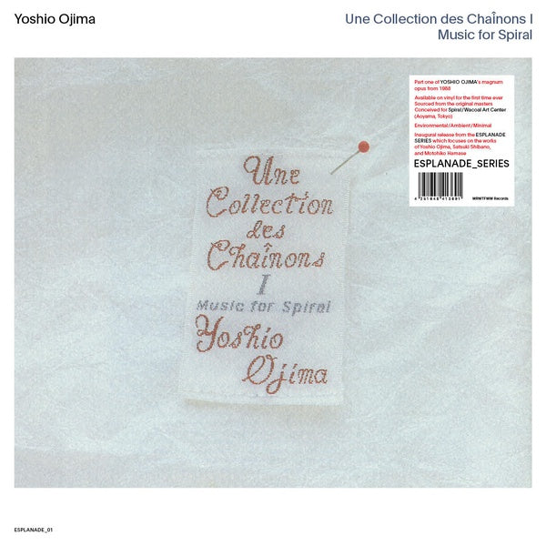 YOSHIO OJIMA - Une Collection des Chainons I: Music for Spiral [Vinyl]