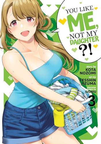 You Like Me, Not My Daughter?! Vol 3 (Online Order Only)