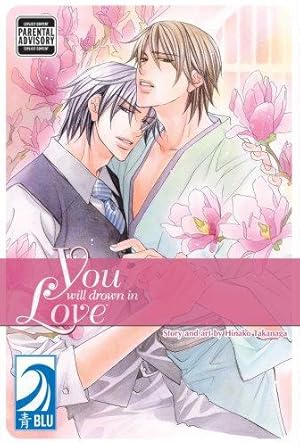 You WIll Drown in Love (Online Order Only)
