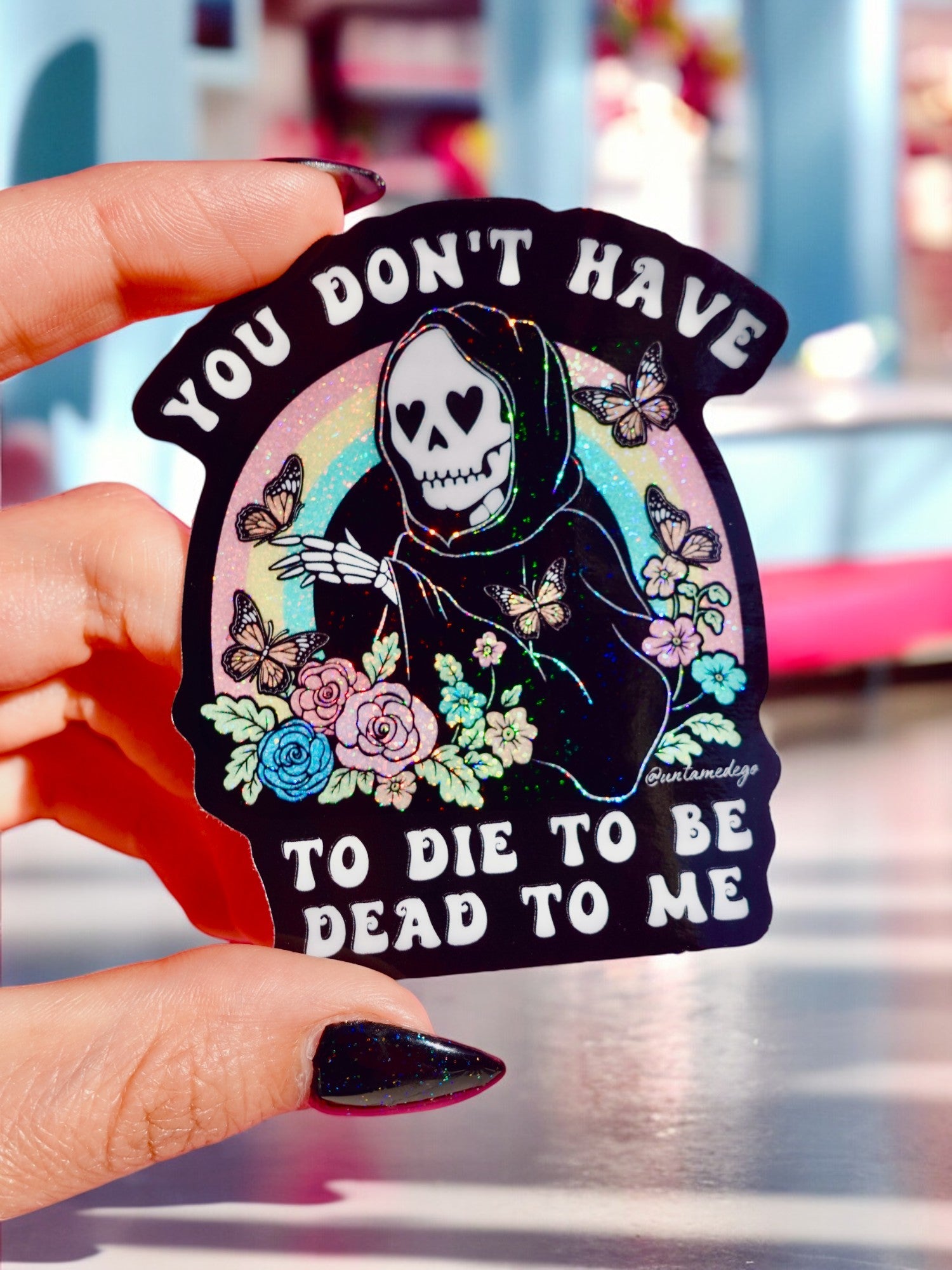You Don’t Have to Die to Be Dead to Me Sticker – Funny Grim Reaper Holographic Vinyl Sticker (ONLINE ORDER ONLY)