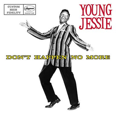 YOUNG JESSIE - Don't Happen No More [Vinyl] (ONLINE ORDER ONLY)