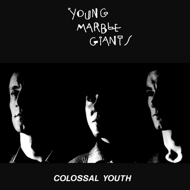 Young Marble Giants - Colossal Youth [Vinyl] (ONLINE ORDER ONLY)
