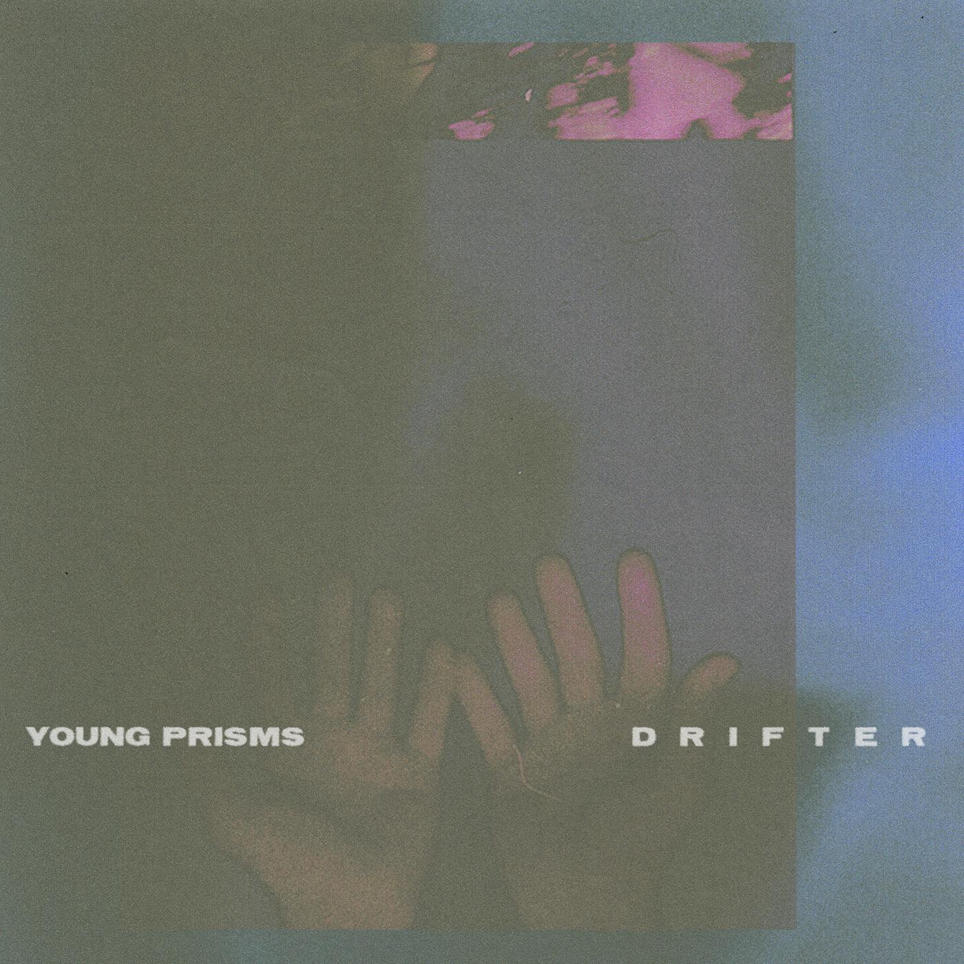 Young Prisms - Drifter [CD] (ONLINE ORDER ONLY)