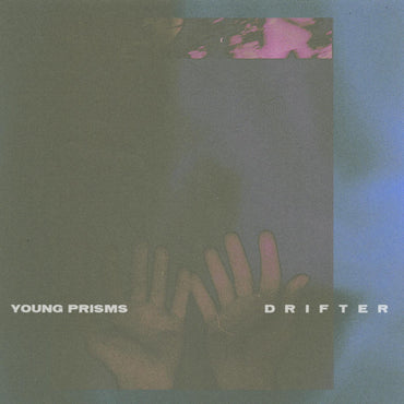 Young Prisms - Drifter [CD] (ONLINE ORDER ONLY)
