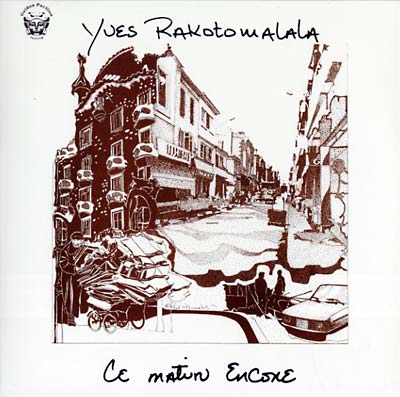 YVES RAKOTOMALALA - Ce Matin Encore [Vinyl]