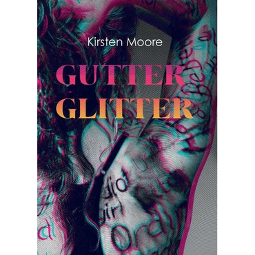 Gutter Glitter - Paperback (ONLINE ORDER ONLY)