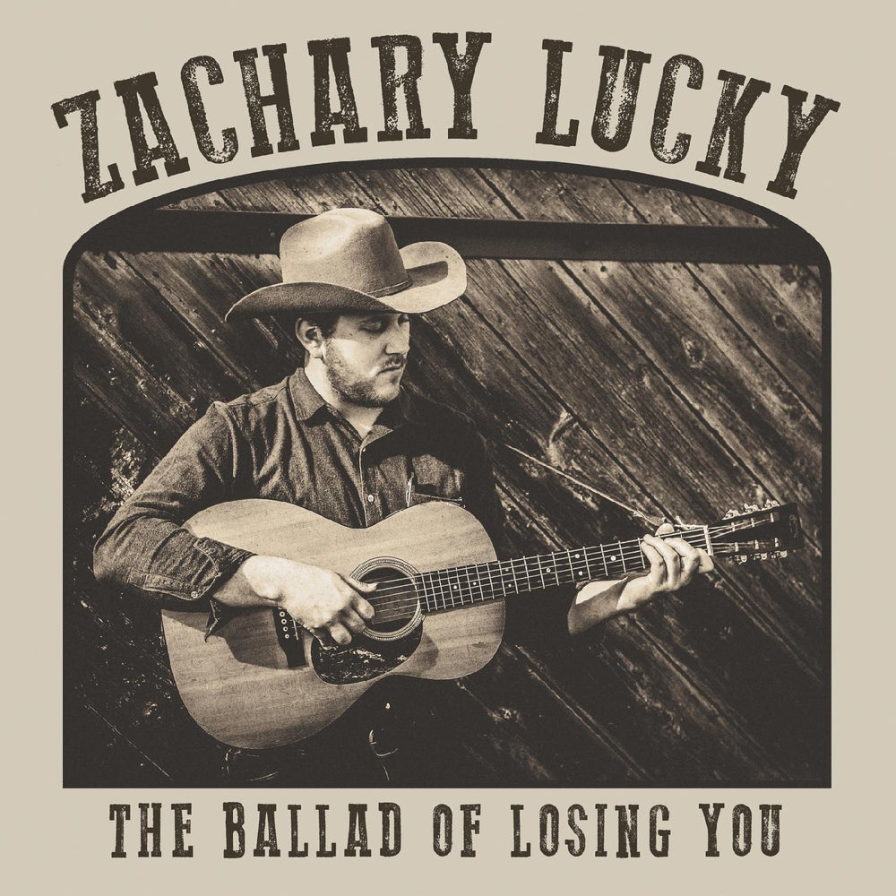 Zachary Lucky - The Ballad of Losing You [CD] (ONLINE ORDER ONLY)