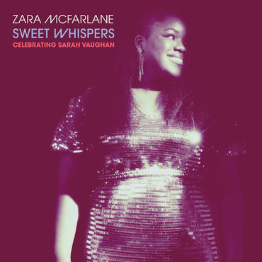 Zara McFarlane - Sweet Whispers: Celebrating Sarah Vaughan [CD] (ONLINE ORDER ONLY)