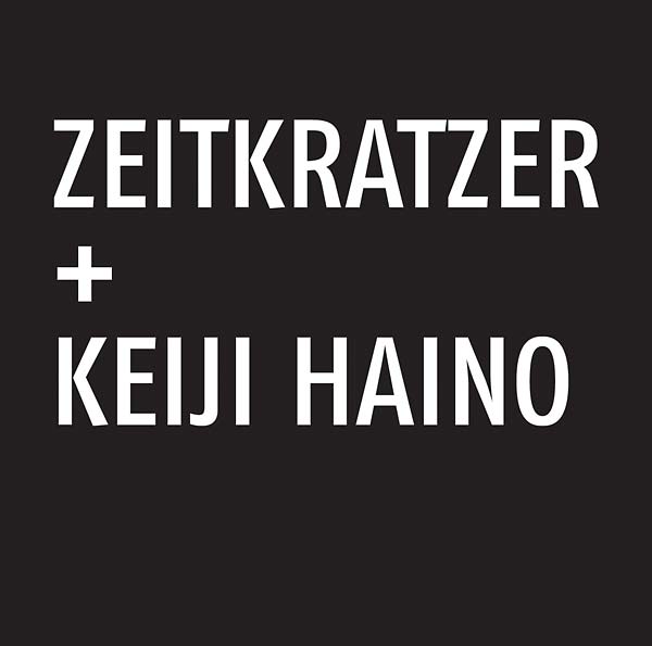 ZEITKRATZER/KEIJI HAINO - Zeitkratzer + Keiji Haino [CD] (ONLINE ORDER ONLY)