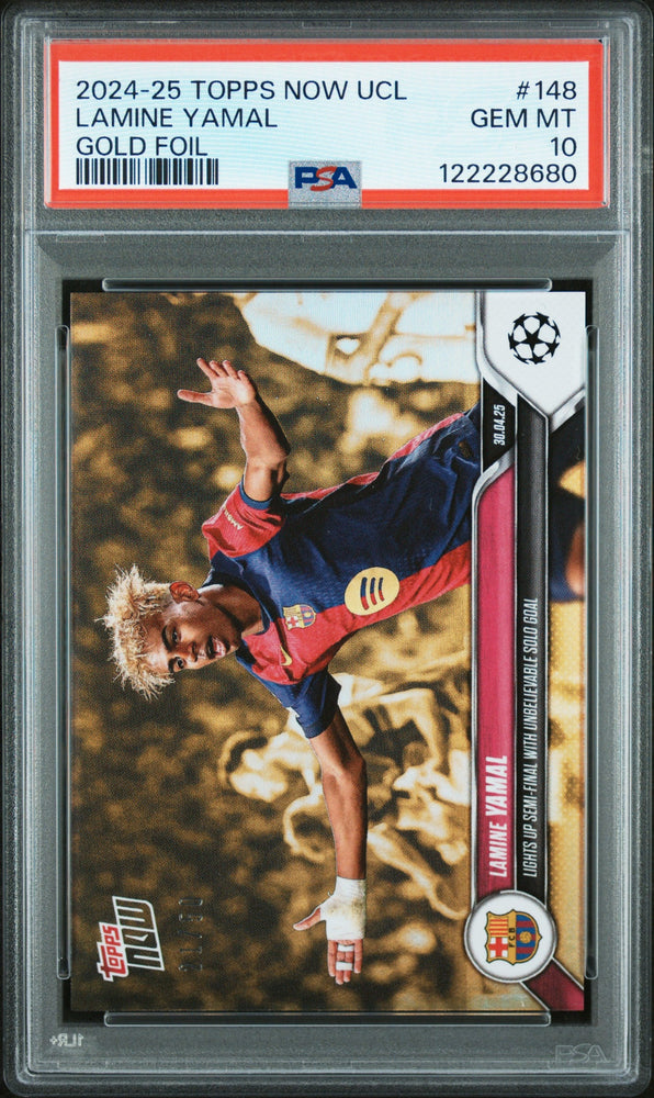 Graded 2024 Topps Now UCL Lamine Yamal #148 Gold Foil /50 Rookie RC Soccer Card PSA 10 Gem Mint (ONLINE ORDER ONLY)