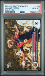 Graded 2024 Topps Now UCL Lamine Yamal #148 Gold Foil /50 Rookie RC Soccer Card PSA 10 Gem Mint (ONLINE ORDER ONLY)