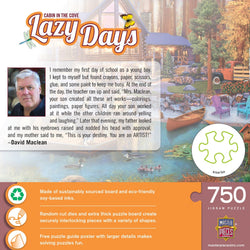 Lazy Days - Cabin in the Cove 750 Piece Jigsaw Puzzle (ONLINE ORDER ONLY)