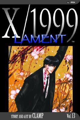 X/1999, Volume 13: Lament (Manga)