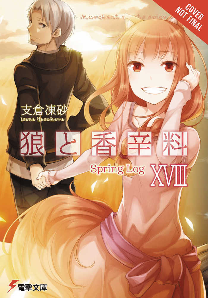 Spice And Wolf Novel Volume 18 Spring Log (Mature)