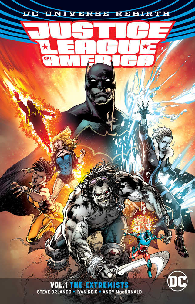 Justice League Of America TPB Volume 01 The Extremists (Rebirth)