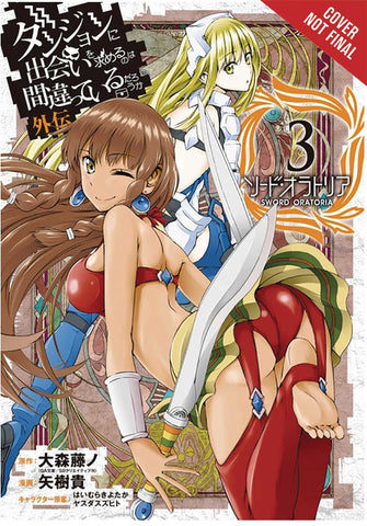 Is Wrong Pick Up Girls Dungeon Sword Oratoria Graphic Novel Volume 03 - Anime Imports LLC
