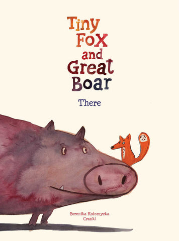 Tiny Fox & Great Boar Book One: There Volume 01