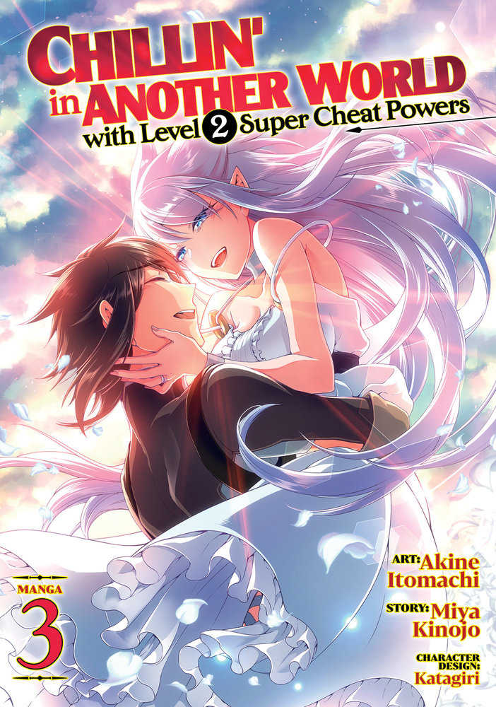Chillin' In Another World With Level 2 Super Cheat Powers (Manga) Volume. 3