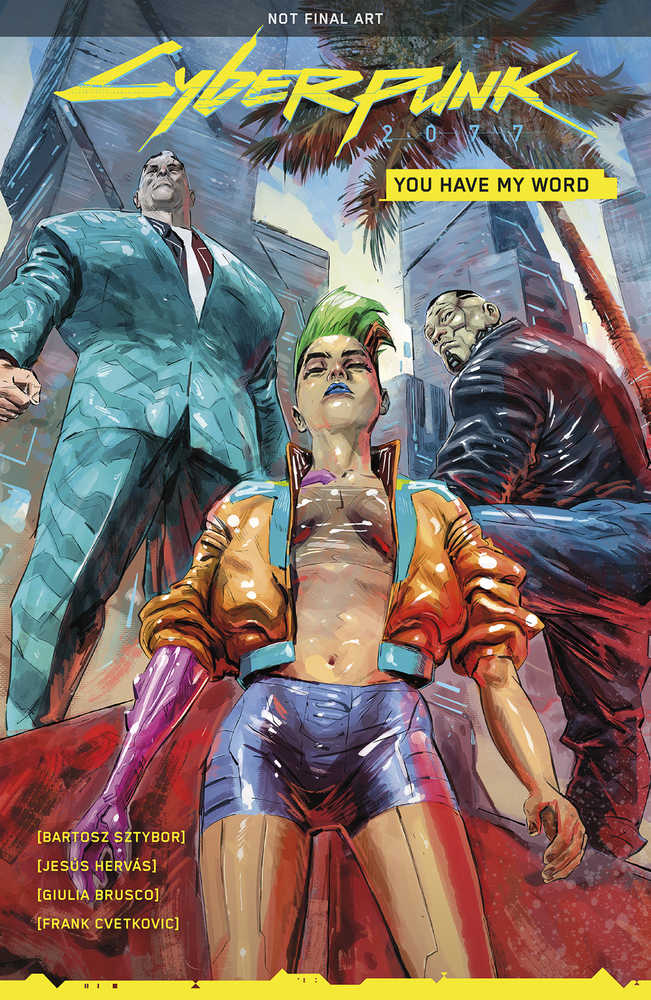 Cyberpunk 2077 You Have My Word TPB