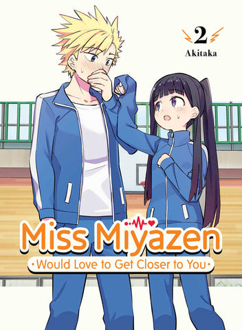 Miss Miyazen Would Love To Get Closer To You Graphic Novel Volume 02