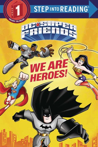 DC Super Friends We Are Heroes Softcover