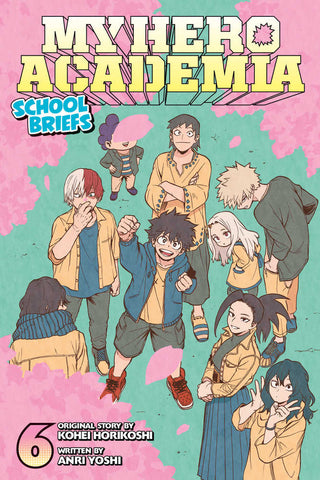 My Hero Academia School Briefs Graphic Novel Volume 06