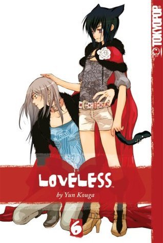 Loveless Vol 6 (Manga)