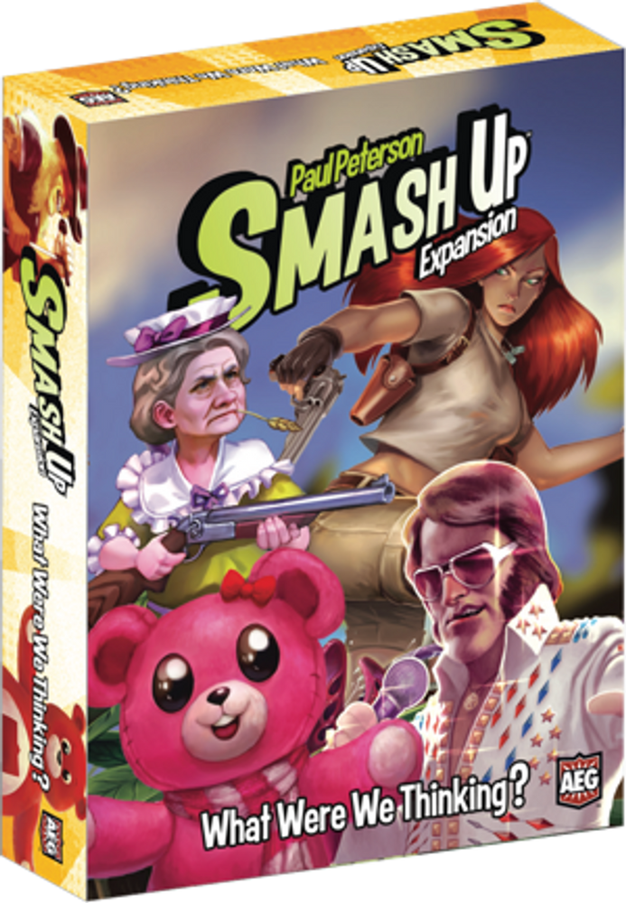 SMASH UP: WHAT WERE WE THINKING?